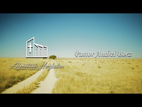 Ora de Rugaciune | Andrei Borz | Adventist Herghelia | 29.11.2022