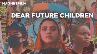 DEAR FUTURE CHILDREN (Official Trailer Deutsch)