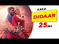 KAKA | Didaar | Latest Punjabi Song 2022 | New Punjabi Song 2022 | New KaKa Song | Punjabi Love Song