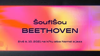Video ŠouflŠou – Beethoven (živě)