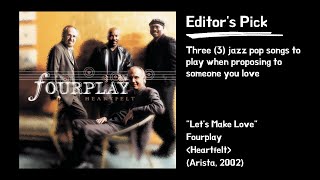 Let&#39;s Make Love - Fourplay