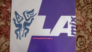 LA Mix   Coming Back for More