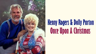 Kenny Rogers &amp; Dolly Parton  &quot;Once Upon A Christmas&quot;