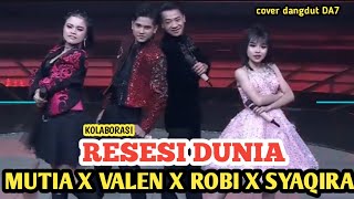 Download lagu Resesi Dunia – Kolaborasi Robi, Mutia Syaqira & Valen | Viral 2025 mp3