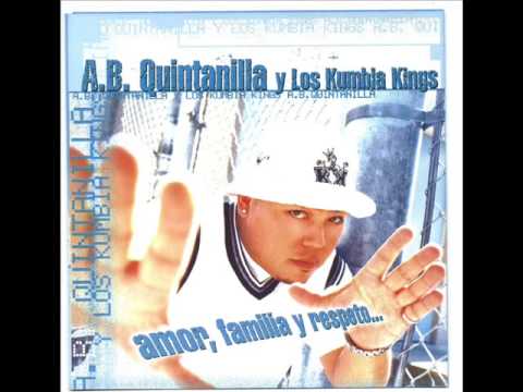 A.B. Quintanilla y Los Kumbia Kings - Quiero Ser Tu Dadda