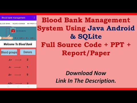 Blood Bank Management System Using Java Android Sqlite Androidproject Sqlite Androidstudio