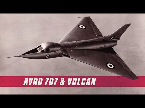 Avro 707 & Vulcan: Britain’s Delta Wing Revolution