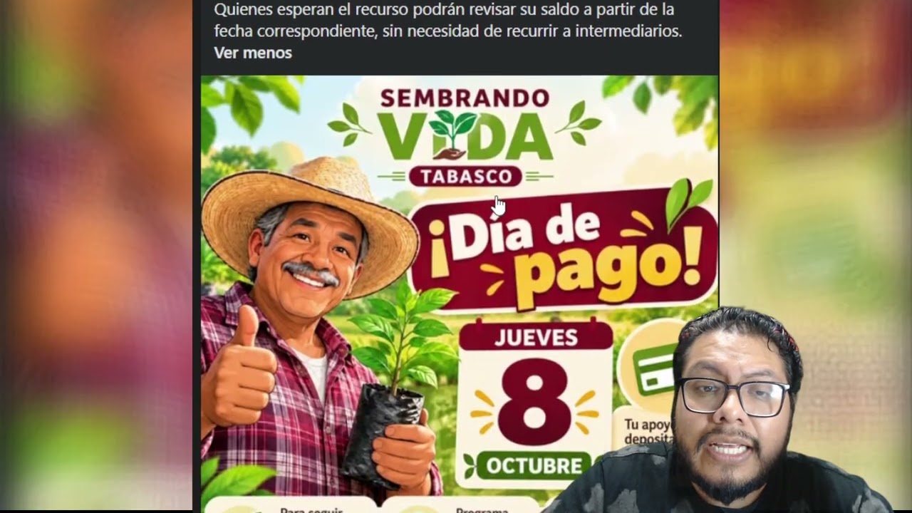 Personas beneficiarias de Sembrando Vida en Tabasco, se informa que el pago correspondiente octubre