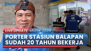 Porter Stasiun Balapan sejak 20 Tahun lalu, Suyoso: Paling Bawah, Terima Perlakuan yang Dilayani
