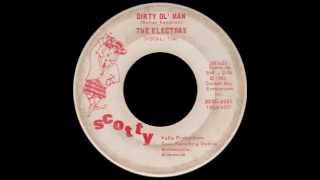 The Electras - Dirty Ol&#39; Man