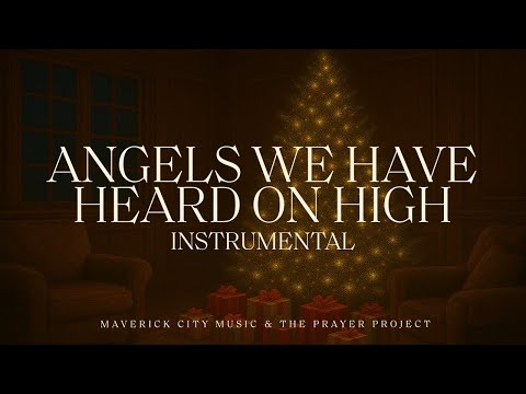Video thumbnail for Angels We Have Heard on High (Instrumental Version)