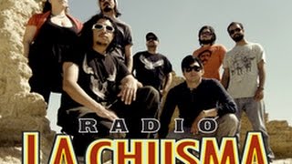 Radio La Chusma with Nosotros 2016