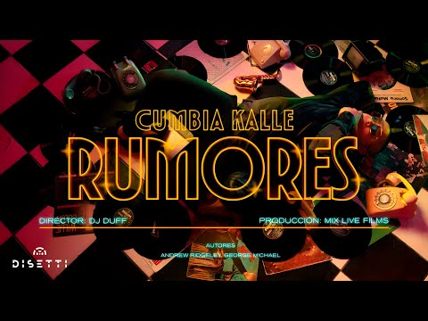 Cumbia Kalle - Rumores (Video Oficial)