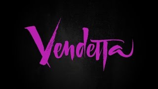 Vendetta Music Video