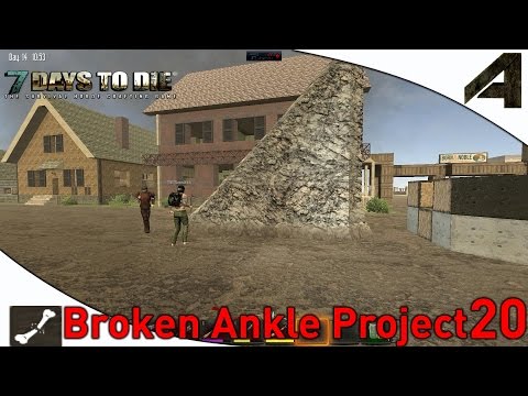 7 Days to Die - Broken Ankle Crew - Alpha 11.4 Part 20 - "Oh My Gosh These Guys!"