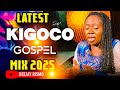 LATEST KIKUYU GOSPEL VIDEO MIX 2025 BEST GOSPEL MIX SAMMY IRUNGU PHYLISS MBUTHIA SAMMY K DJ RISMO