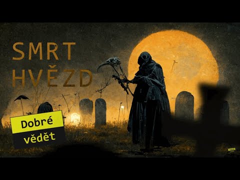 Žádná hvězda smrti neunikne. Ani Slunce.