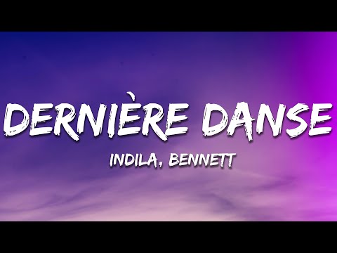 DERNIÈRE DANSE (Techno Mix) - Indila, BENNETT [Lyrics]