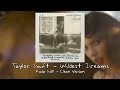 Taylor Swift - Wildest Dreams (Super Clean Radio Edit)