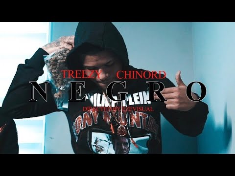 NEGRO - Treezy ft. CHINORD (EZEV)