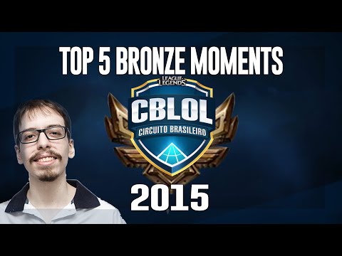 TOP 5 - BRONZE MOMENTS - CBLOL 2015