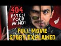404 Erroor Not Found/ psychological Thriller Full movie Explained/ underrated bollywood movie