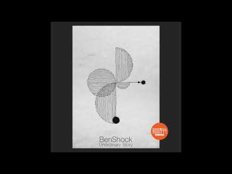 BenShock - Unordinary Story (Original Mix)