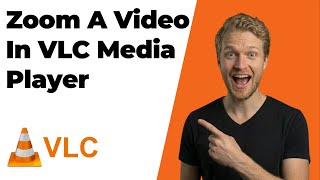 How To Zoom A Video In VLC Media Player (2026 Easy Guide)