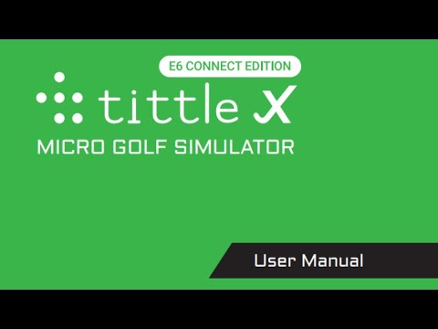 Tittle X – How to Use (E6 Connect Edition)