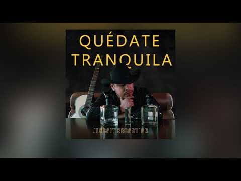 Jessait Sebastian - Quédate Tranquila Audio oficial