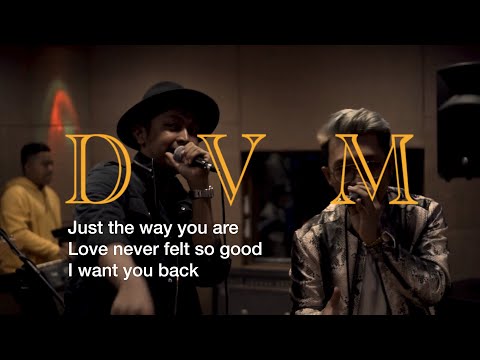 DVM - Medley ( Just the way you are, Love never felt so good, I want you back )