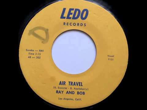 Air Travel - Ray And Bob - 1150 LEDO (1962)