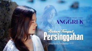 Download lagu Anggrek - Bukan Tempat Persinggahan mp3
