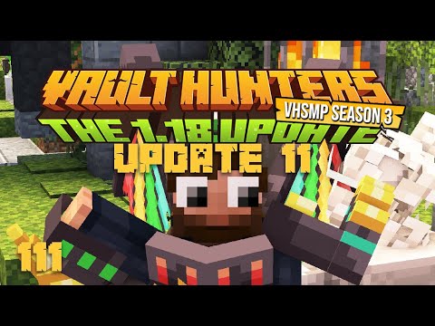 Vault Hunters SMP Season 3 UPDATE 11 | Day 111 | Full Stream