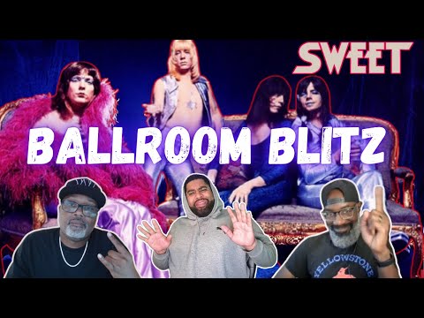 Sweet - Ballroom Blitz Reaction! 1970's Glam Rock, Symbolizing the Exuberance & Rebellious Flair!