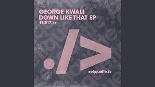 George Kwali - Grounded video