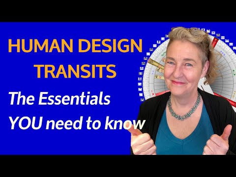 HUMAN DESIGN Transit Reports | The ESSENTIALS YOU Need to Know