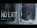 No Exit | Trailer 2022