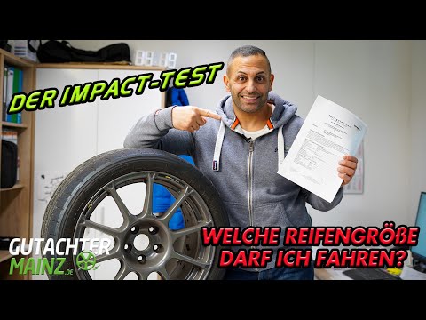 Erklär-Bär – Gutachter Mainz - Was ist der Impacttest? Welche Reifengröße passt auf welche Felge?