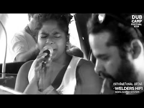 DUB CAMP FESTIVAL 2017 - WELDERS feat. Sama Renuka & I-Derrick ▶ Keety Roots ''Dub Generation'' ①