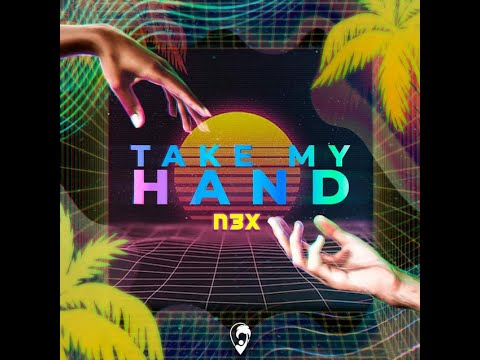 N3X - Take My Hand (Official Video)