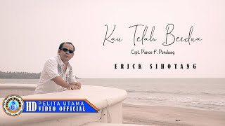 Download lagu Erick Sihotang - KAU TELAH BERDUA mp3