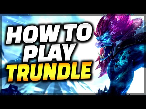 The ONLY Trundle Guide You Need - Trundle Guide League of Legends