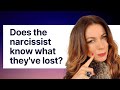 Is The Narcissist Missing You?