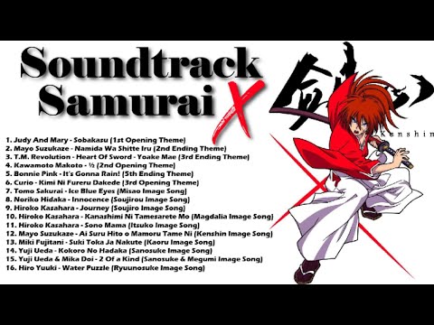 ⚔️ Rurouni Kenshin (Samurai X) Best Soundtrack Playlist | Epic Anime Nostalgia 🎶🔥
