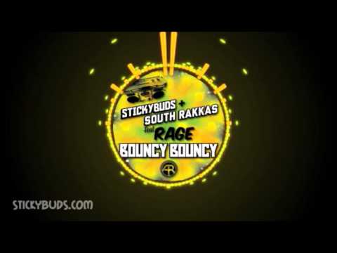 Stickybuds & South Rakkas Ft. Rage - Bouncy Bouncy (Out now on Beatport!)