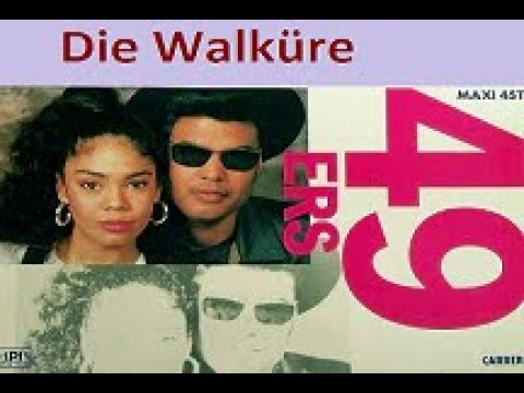 49ers - Die Walküre (Version Carrere 1988)