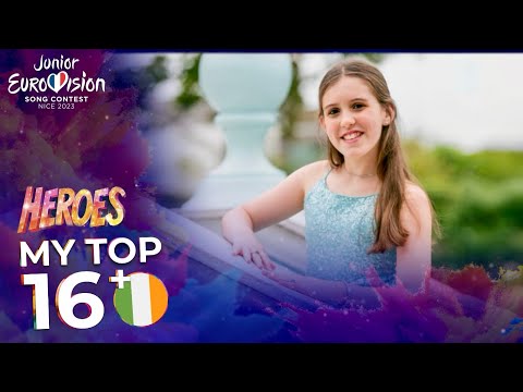 Junior Eurovision 2023 | My Top 16 (New: 🇮🇪) - ALL SONGS