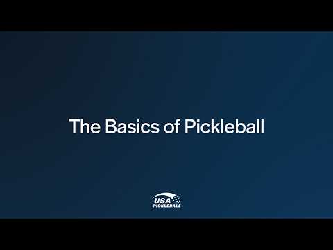 The Basics of Pickleball