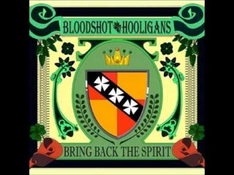 Bloodshot Hooligans - Bring Back The Spirit